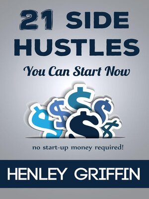 cover image of 21 Side Hustles You Can Start Now